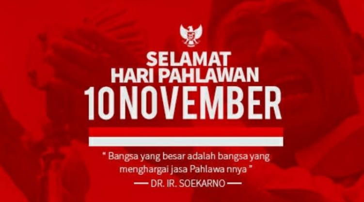 Selamat Hari Pahlawan 10 November 2018!