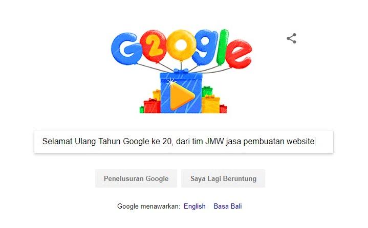 Selamat Ulang Tahun Google ke 20, dari tim JMW jasa pembuatan website